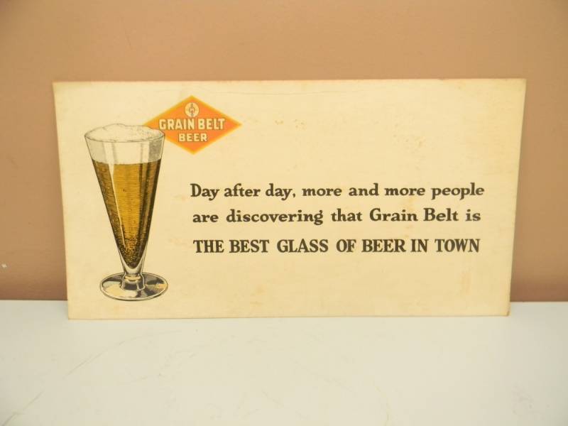 lot 5 image: RARE - VINTAGE GRAIN BELT BEER CARDBOARD ADVERTISING SIGN - READY TO FRAME - NICE - APPROX 22 BY 11 - SEE PICTURES