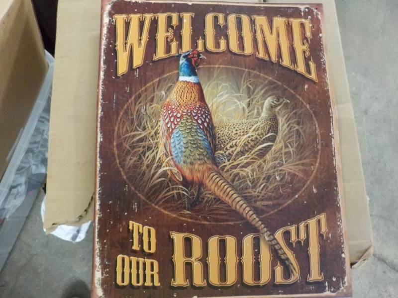 lot 118 image: Welcome to our Roost Metal Sign 12 ...