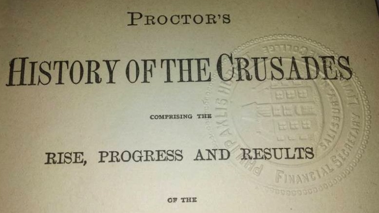 lot 315 image: Rare history of the Crusades by Major George Proctor Proctors.