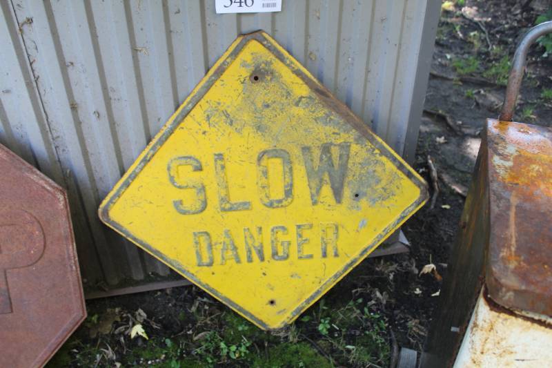 lot 546 image: SLOW Danger Metal Sign