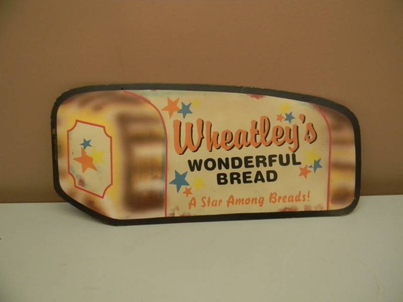 lot 20 image: WHEATLEYS WONDERFUL BREAD - OLD - APPROX 19 BY 9 - SEE PICTURES
