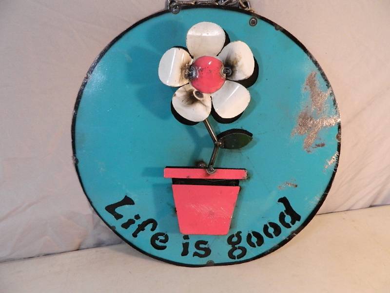 lot 35 image: New Super Cute Life is Good Handmade Recycled Metal Sign