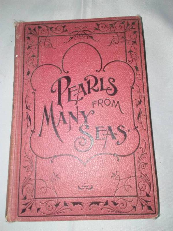 lot 429 image: Pearls from many seas 1898 - 1st edition.