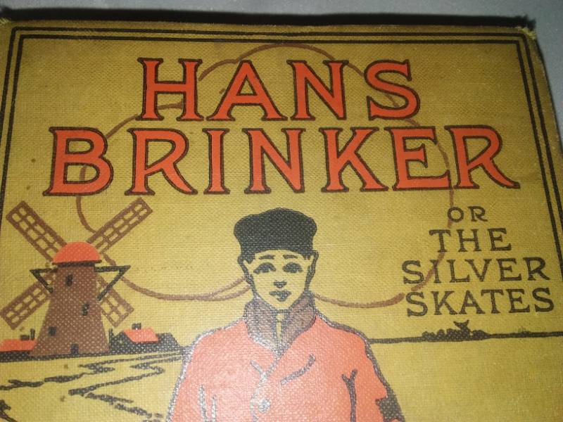 lot 443 image: Hans Brinker or the silver skates Circa 1912.