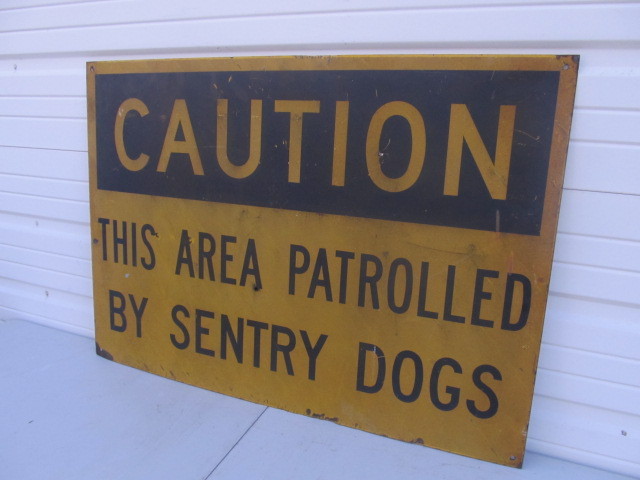 lot 4 image: Rare Original 1950s AIR FORCE BASE Sentry Guard Dog Heavy Steel Sign
