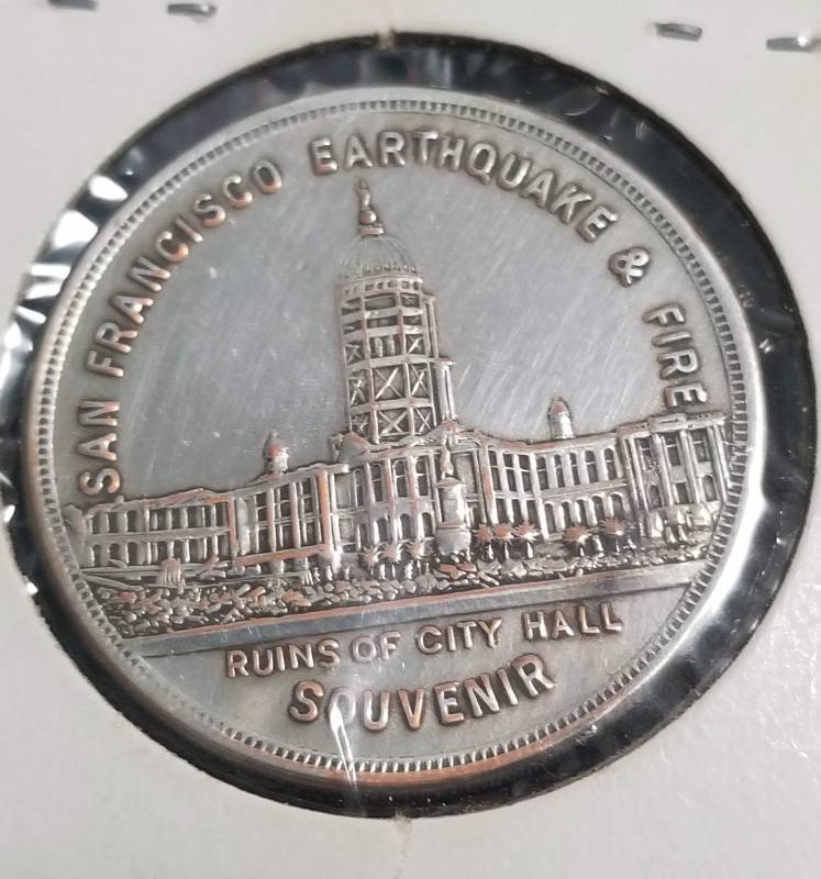 1906 SAN FRANCISCO FIRE SO-CALLED DOLLAR