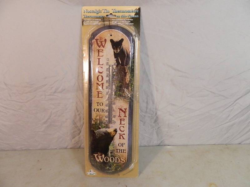 New Welcome to Our Neck of The Wood Tin Thermometer