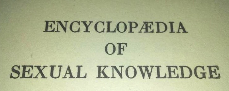 lot 89 image: 1940 Book Encyclopedia of Sexual Knowledge, 1937 copyright, excellent