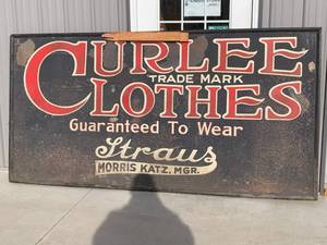 lot 88 image: Antique Curlee Clothes Strauss 8 Foot Metal Sign