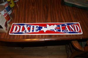 lot 21 image: Dixie Land Sign