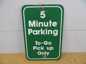 5 Minute Parking Sign