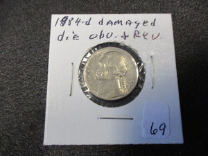 lot 69 image: 1984-D Jefferson Nickel Rare Error Coin- Damaged Die Obverse & Reverse