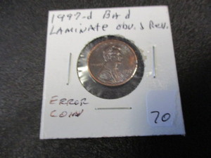 lot 70 image: 1997-D Error Lincoln Cent- Bad Laminate Obverse & Reverse