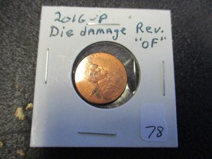 lot 78 image: Rare Error Coin-2016P Lincoln Cent- Reverse Die Damage OF
