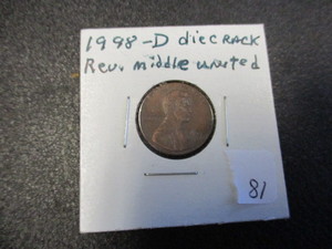 lot 81 image: 1998-D Rare Error Lincoln Cent- Die Crack Reverse on United