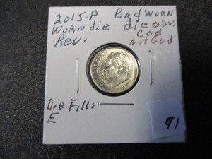 lot 91 image: Rare 2015-P Error Roosevelt Dime- Badly worn obverse die IN COD WE TRUST instead of IN GOD WE TRUST