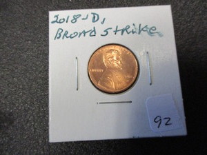 lot 92 image: Rare Broad Strike 2018-D Lincoln Error Cent