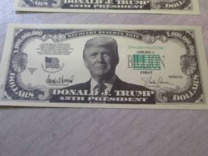 10 Trump Billion Dollar Bills No Mo...