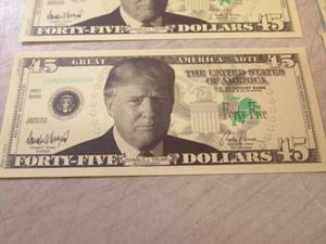 10 Trump 45 Dollar Bills No Monetar...