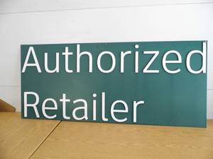 lot 56 image: Autorized Dealer Sign