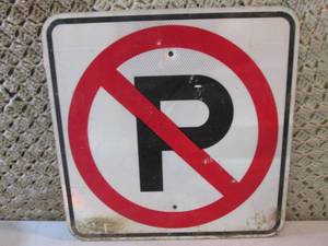 lot 14 image: Metal No Parking Sign 18 x 18  RM...