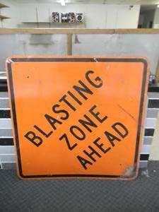 lot 10 image: 4 SQUARE BLASTING AREA AHEAD SIGN - PERFECT FOR THE CAVE - SEE PICTURES