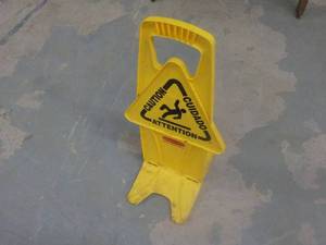 Rubbermaid Caution sign...