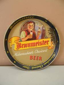 lot 26 image: VINTAGE BRAUMEISTER MILWAUKEES CHOICEST BEER TRAY - NICE - APPROX 12 - SEE PICTURES
