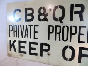 lot 62 image: Metal Railroad PRIVATE PROPERTY Sign