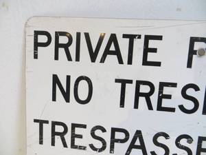 lot 3 image: Canadian Pacific Metal NO TRESPASSING Sign