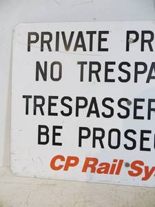 Canadian Pacific Metal NO TRESPASSING Sign