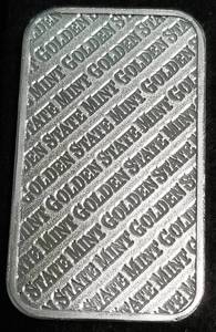 1 TROY OZ. .999 FINE SILVER BAR GOLDEN STATE MINT
