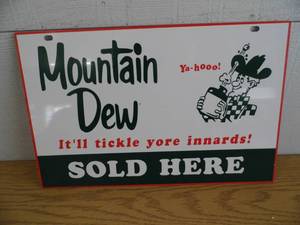 Mt Dew Metal Sign