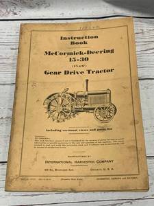 lot 101 image: 94 Page McCormick-Deering Gear Drive Tractor Instruction Book