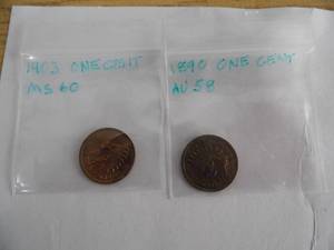 US 1903 One Cent MS 60 - 1890 One Cent AU 58