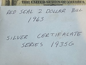 lot 38 image: (1) red seal 2 dollar bill 1963, (1...