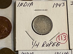 lot 113 image: India silver 1943 12 Rupee and si...