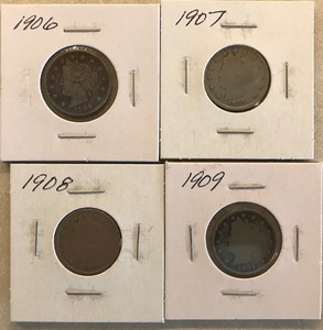 Four Different Liberty Nickels - 1906, 1907, 1908, & 1909