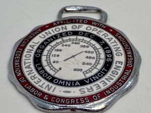 lot 165 image: International Union of Operating Engineer Watch Fob