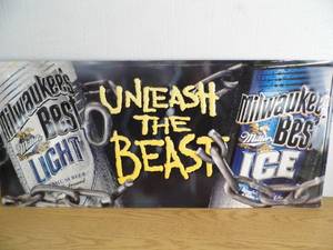 Milwaukees Best Metal Sign