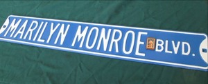 lot 105 image: Marilyn Monroe Blvd. Metal Sign...