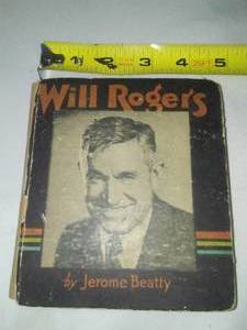 lot 174 image: Little Big Book of Will Rogers by Jerome Beatty, 1935 Saalfield fair condition, complete Little Big Book.
