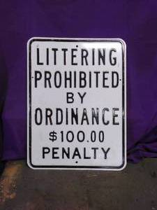 lot 24 image: Littering Sign