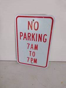 lot 174 image: Metal NO PARKING Sign 12