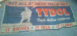 lot 408 image: Tydol Triple Action Gasoline Sign- Vintage, cloth