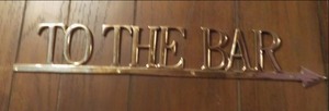 lot 53 image: Metal Too the Bar Sign - 26 x 4 1...