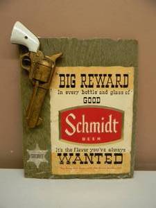 lot 1 image: VERY VERY RARE VINTAGE SCHMIDT BEER (BIG REWARD, WANTED) ADVERTISING SIGN - RARE - APPROX 12 BY 16 - SEE PICTURES