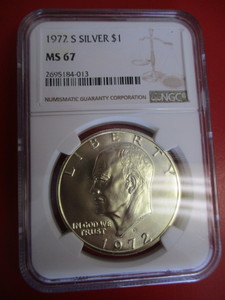 NGC Certified 1972-S (San Francisco Mint) Mint State 67 Silver Eisenhower Dollar  NGC Certification Number 2695184-013