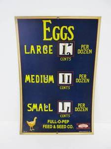 lot 9 image: Orig 1929 Farm Advertising FULL-O-PEP Feed & Seed Company Egg Price Sign