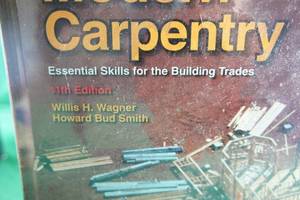 lot 221 image: Modern Carpentry Essential Skills for the Building Trades